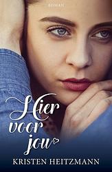 Foto van Hier voor jou - kristen heitzmann - ebook (9789029727266)