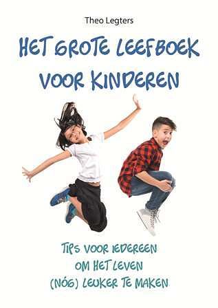 Foto van Het grote leefboek voor kinderen - theo legters - hardcover (9789088401725)