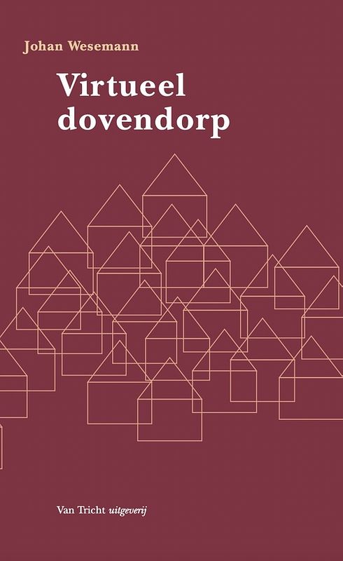 Foto van Virtueel dovendorp - johan wesemann - ebook (9789492333469)