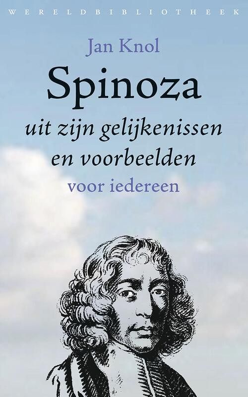 Foto van Spinoza uit zijn gelijkenissen en voorbeelden - jan knol - ebook (9789028443167)