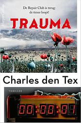 Foto van Trauma - charles den tex - paperback (9789402712094)