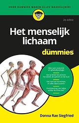 Foto van Het menselijk lichaam voor dummies - donna rae siegfried - paperback (9789045358604)
