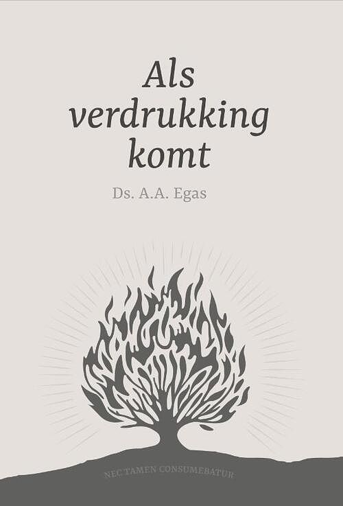 Foto van Als verdrukking komt - ds. a.a. egas - hardcover (9789087187811)