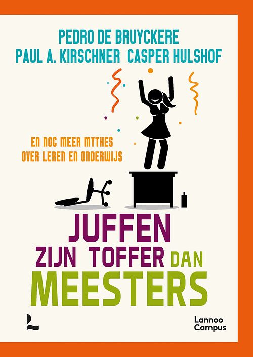 Foto van Juffen zijn toffer dan meesters - casper hulshof, paul kirschner, pedro de bruyckere - ebook (9789401480413)