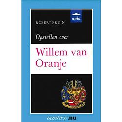 Foto van Opstellen over willem van oranje - vanto