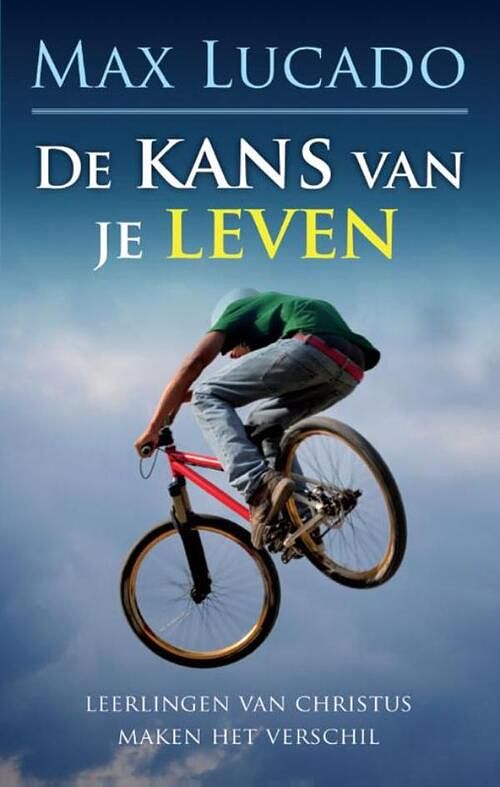 Foto van De kans van je leven - max lucado - ebook (9789029720113)