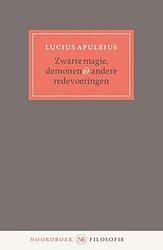 Foto van Zwarte magie, demonen & andere redevoeringen - lucius apuleius - paperback (9789464710946)