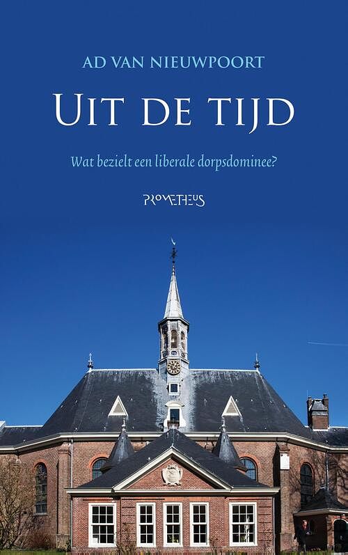 Foto van Uit de tijd - ad van nieuwpoort - ebook (9789044632187)