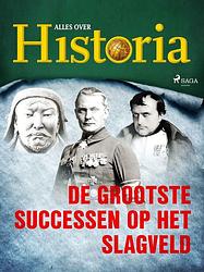 Foto van De grootste successen op het slagveld - alles over historia - ebook