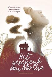 Foto van Het geschenk van martha - nelske vink - ebook (9789464250091)