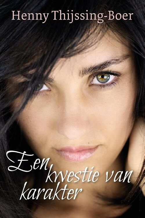 Foto van Een kwestie van karakter - henny thijssing-boer - ebook (9789401905275)