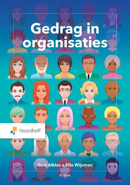 Foto van Gedrag in organisaties - ella wijsman, gert alblas - paperback (9789001299569)