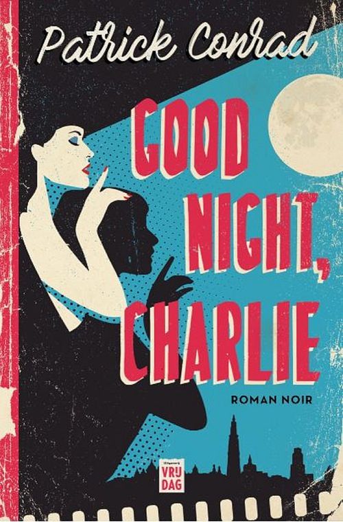 Foto van Good night, charlie - patrick conrad - ebook (9789460017759)