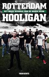 Foto van Rotterdam hooligan - yoeri kievits - ebook (9789089752499)