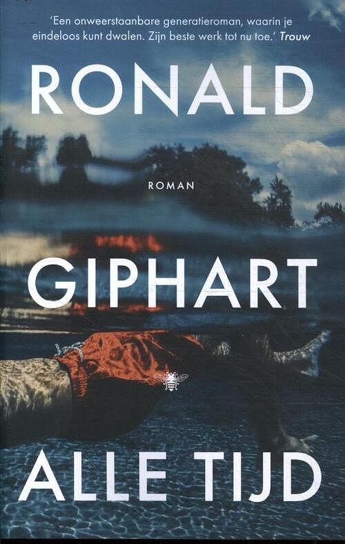 Foto van Alle tijd - ronald giphart - paperback (9789403131467)