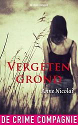 Foto van Vergeten grond - anne nicolai - ebook (9789461091536)