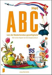 Foto van Het abc van de nederlandse gezelligheid - jaap bartelds - ebook (9789402304015)