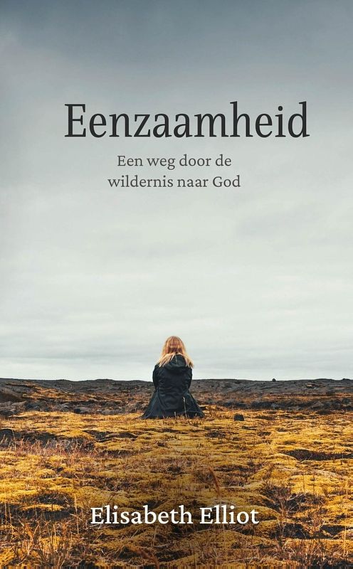 Foto van Eenzaamheid - elisabeth elliot - ebook