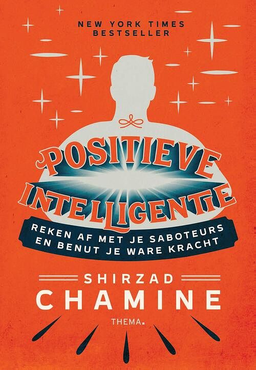 Foto van Positieve intelligentie - shirzad chamine - ebook (9789462722989)