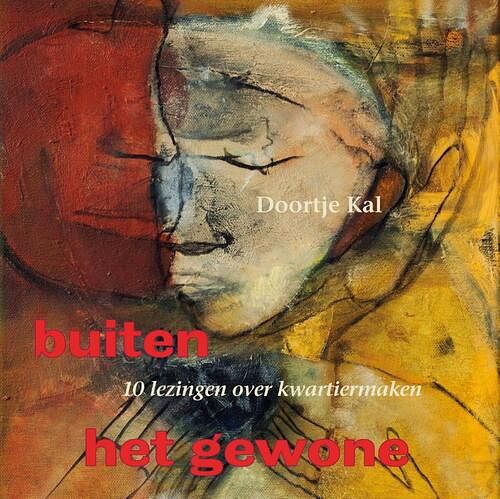 Foto van Buiten het gewone - doortje kal - paperback (9789078761884)