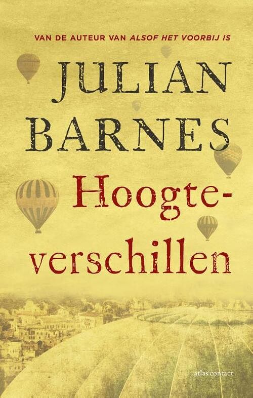 Foto van Hoogteverschillen - julian barnes - ebook (9789025441807)