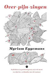 Foto van Over-pijn-zingen - myriam eygemans - paperback (9789464891034)