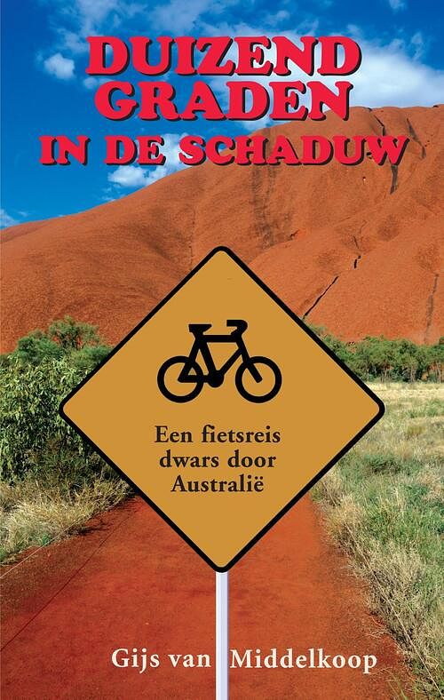 Foto van Duizend graden in de schaduw - gijs van middelkoop - ebook (9789038927428)