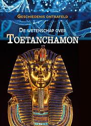 Foto van De wetenschap over toetanchamon - tammy enz - hardcover (9789464390667)