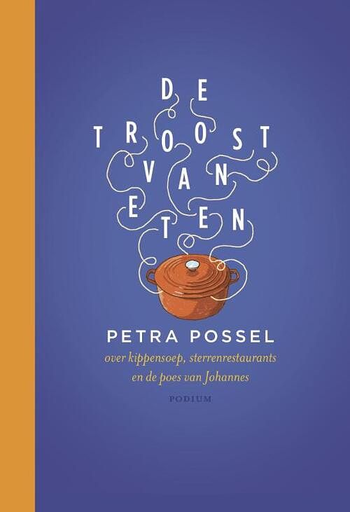 Foto van De troost van eten - petra possel - ebook (9789057597312)