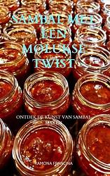 Foto van Sambal met een molukse twist - ramona francina - paperback (9789464807783)