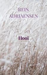 Foto van Hooi - rein adriaensen - paperback (9789464187212)