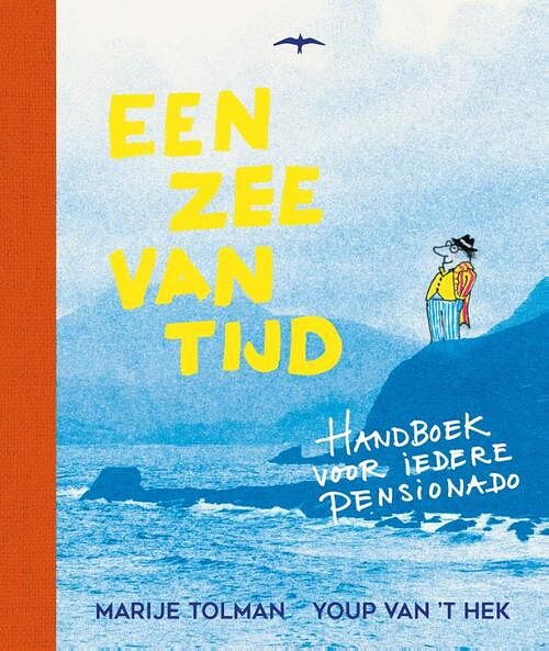 Foto van Een zee van tijd - youp van 'st hek - hardcover (9789400409033)