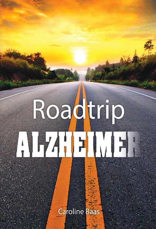 Foto van Roadtrip alzheimer - caroline baas - ebook (9789464498110)