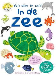 Foto van Van alles te zien! in de zee - paperback (9789036645348)