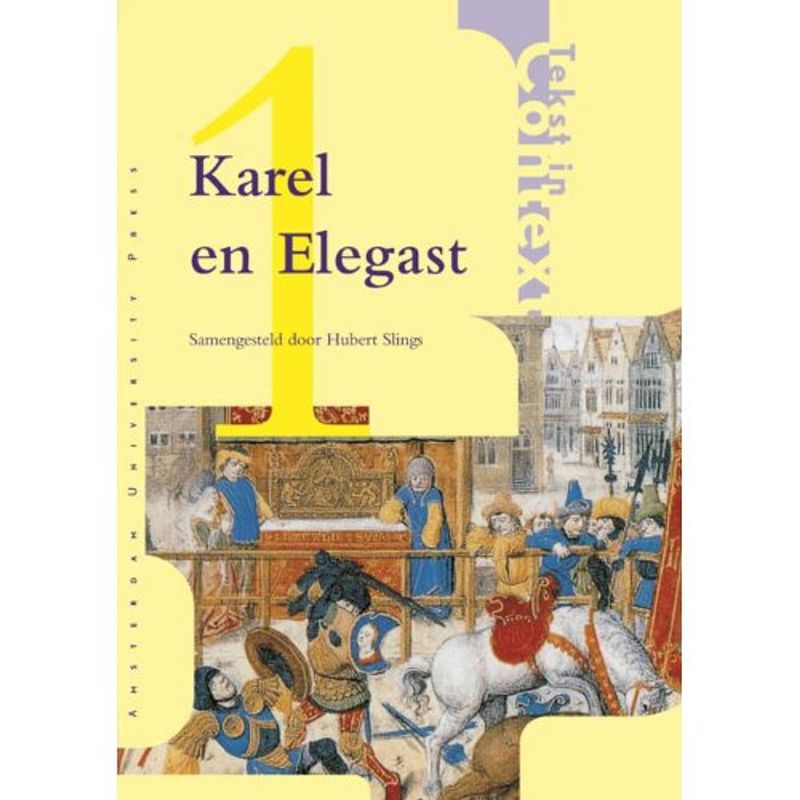 Foto van Karel en elegast - tekst in context