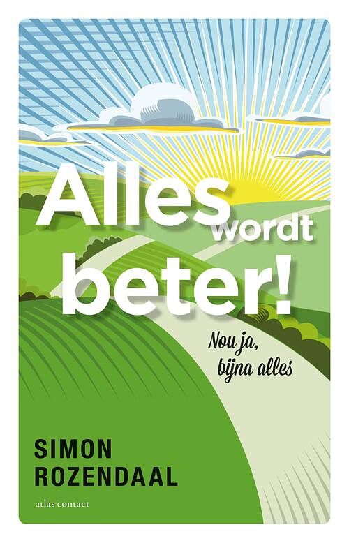 Foto van Alles wordt beter! - simon rozendaal - paperback (9789045045665)