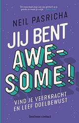 Foto van Jij bent awesome - neil pasricha - ebook (9789047014348)