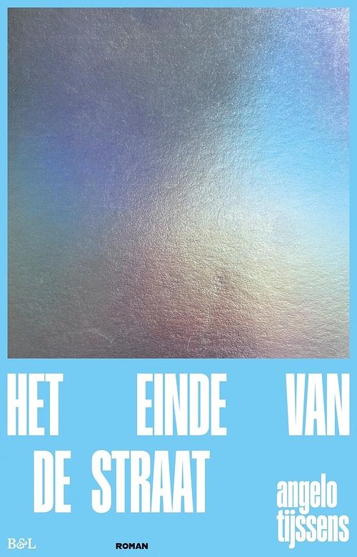 Foto van Het einde van de straat - angelo tijssens - ebook