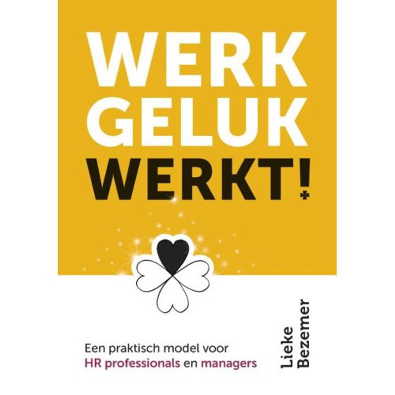 Foto van Werkgeluk werkt!