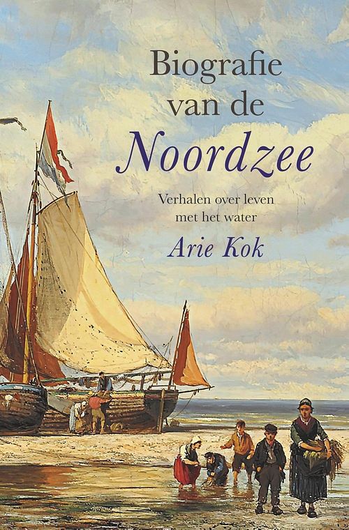 Foto van Biografie van de noordzee - arie kok - ebook