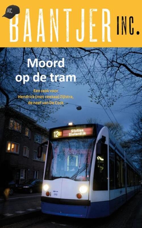 Foto van Moord op de tram (baantjer inc.deel 5) - baantjer inc. - ebook (9789026132865)