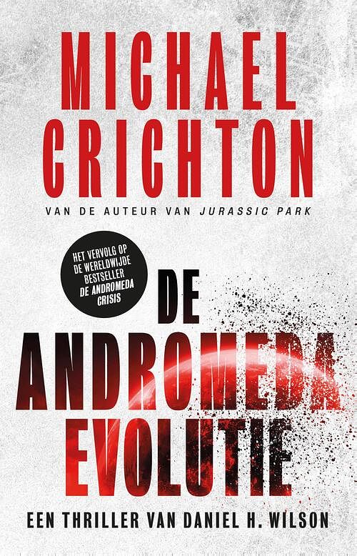 Foto van De andromeda evolutie - daniel h. wilson, michael crichton - ebook (9789024588640)