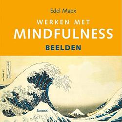 Foto van Werken met mindfulness