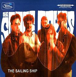 Foto van The sailing ship - 7 inch vinyl;7 inch vinyl (5018584003978)