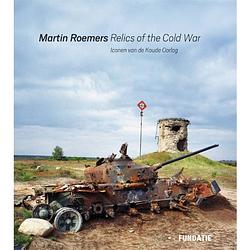 Foto van Martin roemers - relics of the cold war