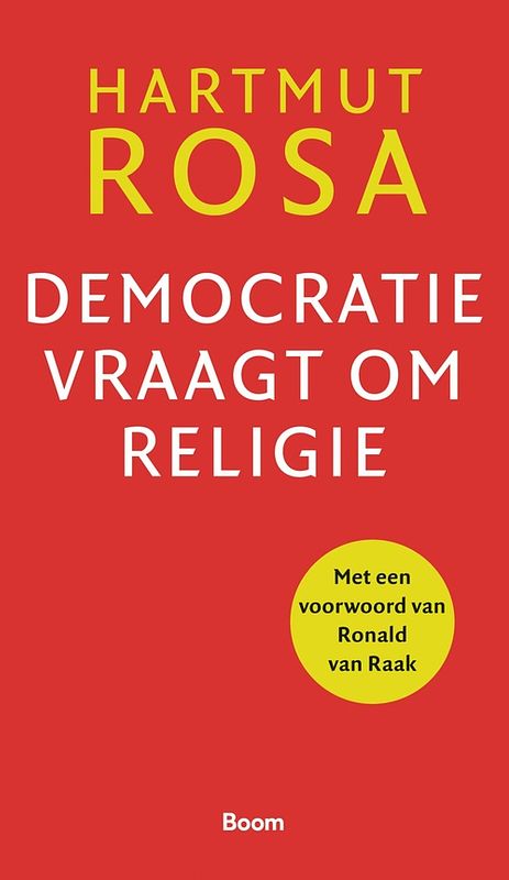 Foto van Democratie vraagt om religie - hartmut rosa - ebook