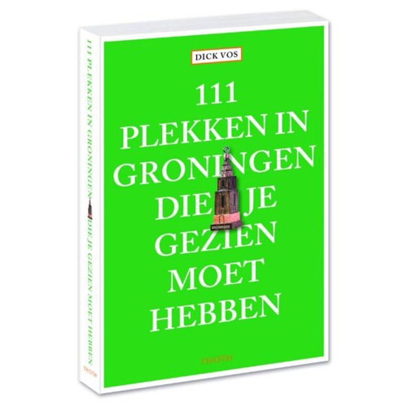 Foto van 111 plekken in groningen die je gezien moet hebben