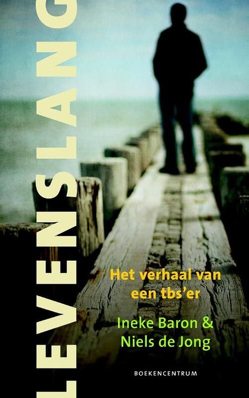 Foto van Levenslang - ineke baron, niels de jong - ebook (9789023929246)