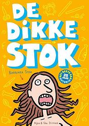 Foto van De dikke stok - barbara stok - hardcover (9789038812168)