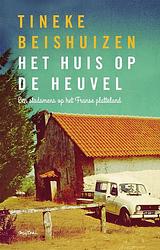 Foto van Het huis op de heuvel - tineke beishuizen - ebook (9789048820122)